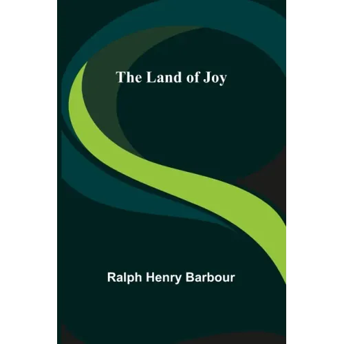 The Land of Joy