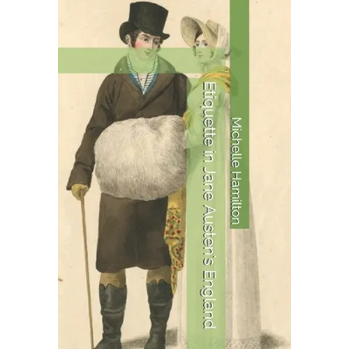 Etiquette in Jane Austen's England