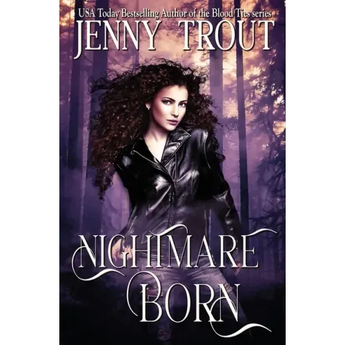 Nightmare Born