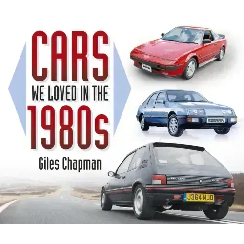 Cars We Loved in the 1980s