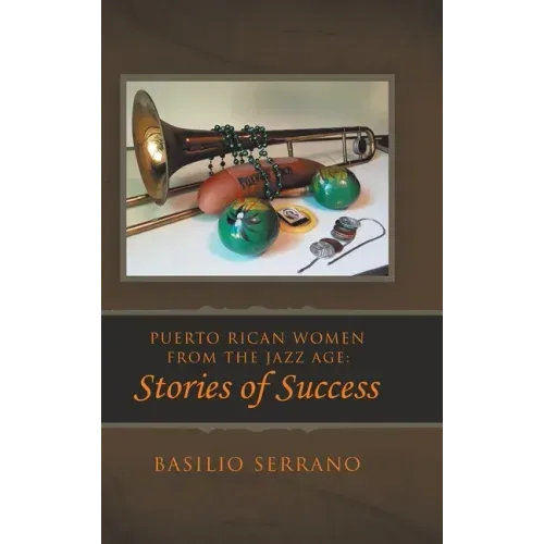Puerto Rican Women from the Jazz Age: Stories of Success