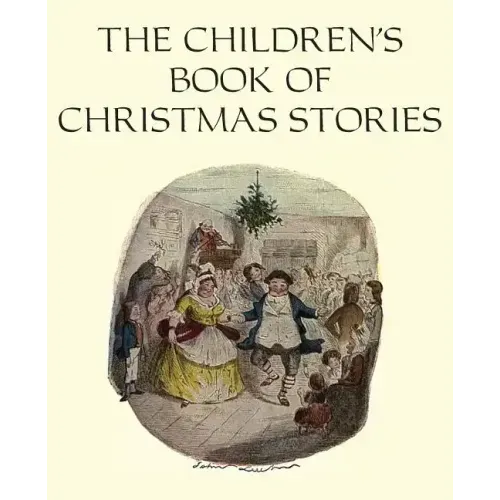 The Children's Book of Christmas Stories