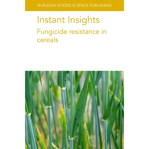 Instant Insights: Fungicide Resistance in Cereals