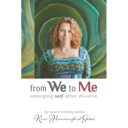 From We To Me: Emerging Self After Divorce