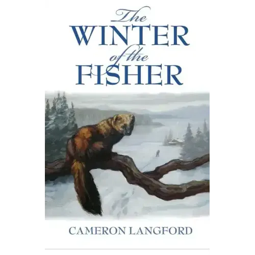 The Winter of the Fisher