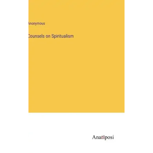 Counsels on Spiritualism