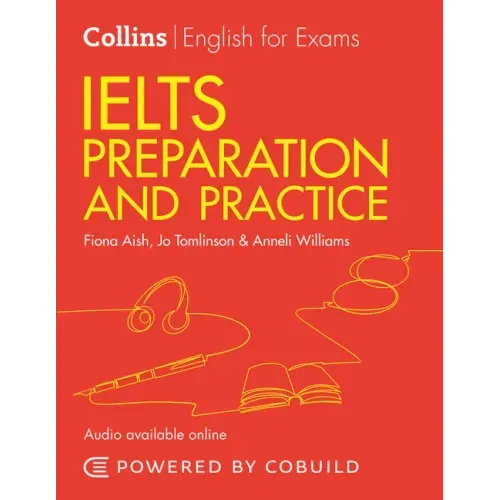 Ielts Preparation and Practice (with Answers and Audio): Ielts 4-5.5 (B1+)