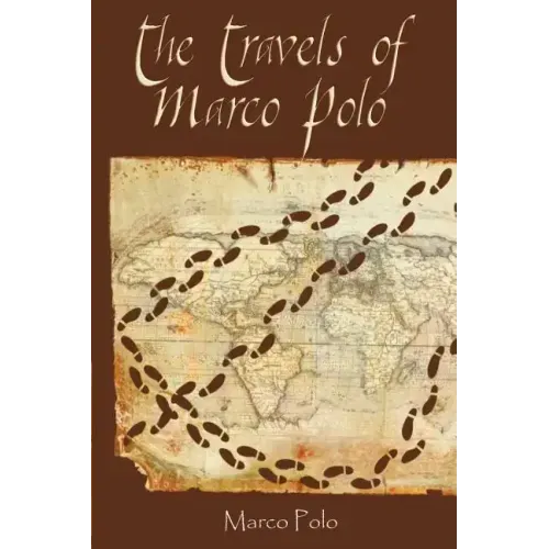 The Travels of Marco Polo