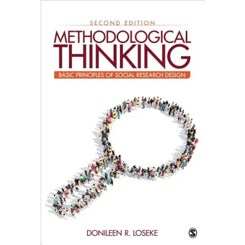 Methodological Thinking: Basic Principles of Social Research Design