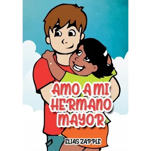 Amo a Mi Hermano Mayor