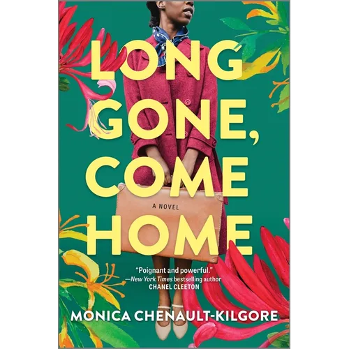 Long Gone, Come Home