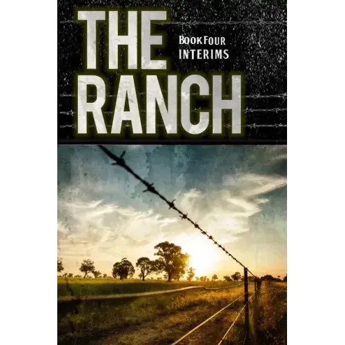 The Ranch: Interims