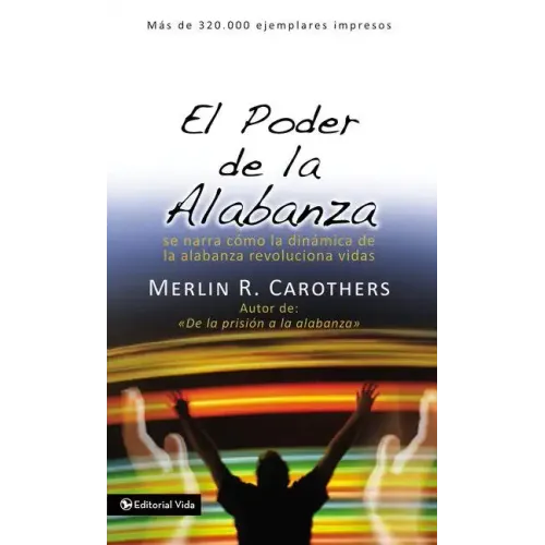 El Poder de la Alabanza