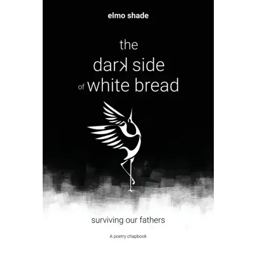 The Dark Side of White Bread