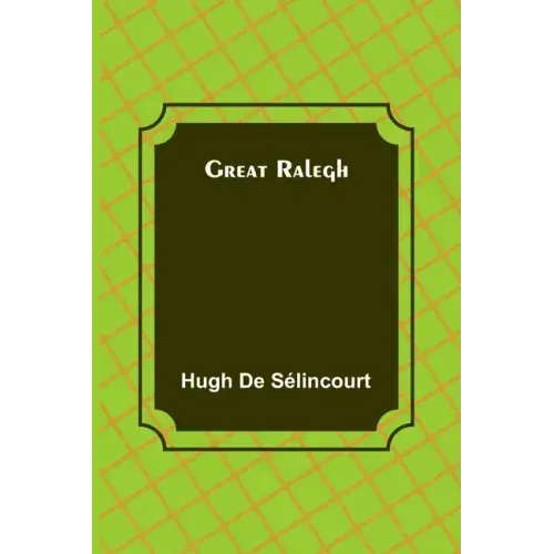 Great Ralegh