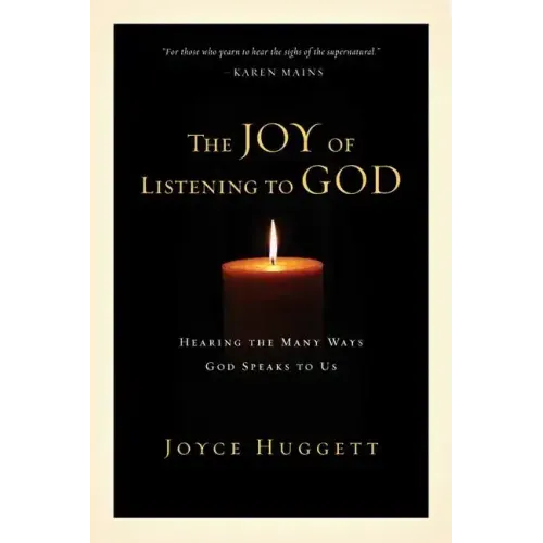 The Joy of Listening to God
