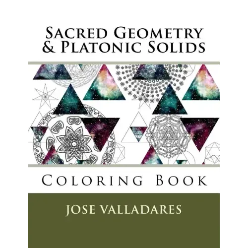Sacred Geometry & Platonic Solids Coloring Book