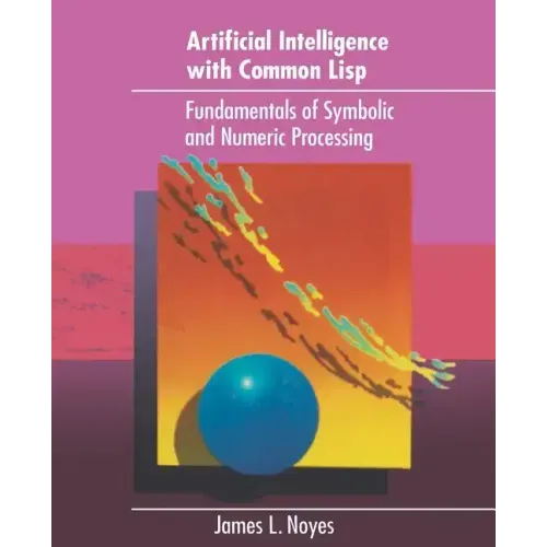 Artificial Intelligence Common LISP