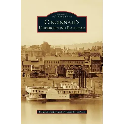 Cincinnati's Underground Railroad