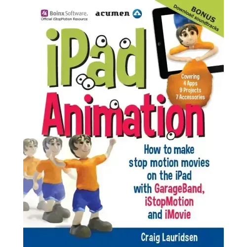 iPad Animation: - how to make stop motion movies on the iPad
