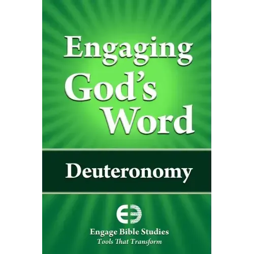 Engaging God's Word: Deuteronomy