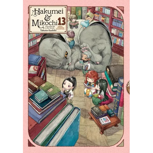 Hakumei & Mikochi: Tiny Little Life in the Woods, Vol. 13: Volume 13