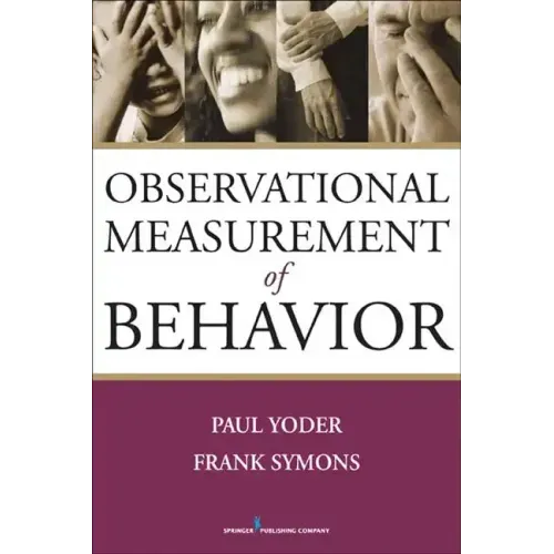 Observational Measurement of Behavior