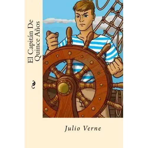 El Capitan De Quince Años (Spanish Edition)