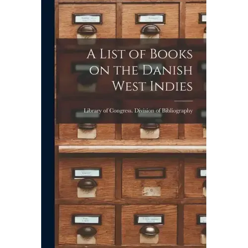 A List of Books on the Danish West Indies