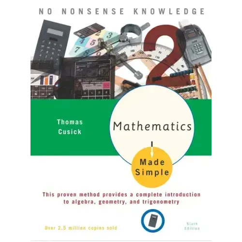 Mathematics Made Simple: Sixth Edition