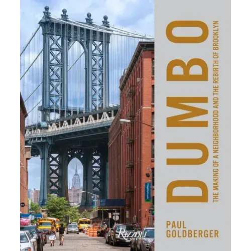 Dumbo: The Making of a New York Neighborhood