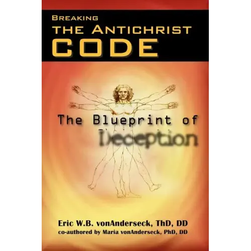 Breaking the Antichrist Code