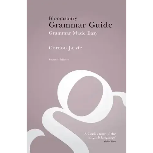 Bloomsbury Grammar Guide