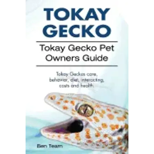 Tokay Gecko. Tokay Gecko Pet Owners Guide. Tokay Geckos care, behavior, diet, interacting, costs and health.