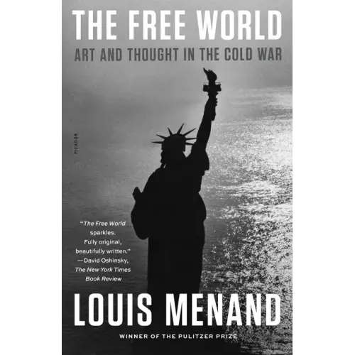 The Free World: Art and Thought in the Cold War
