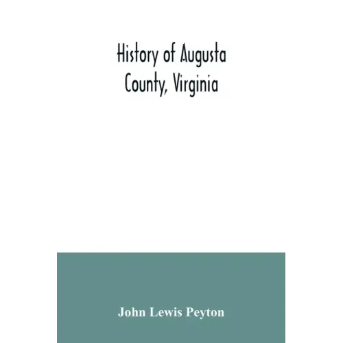 History of Augusta County, Virginia