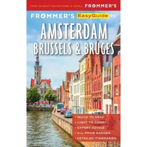 Frommer's Easyguide to Amsterdam, Brussels and Bruges