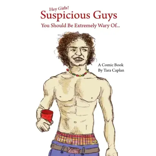 Suspicious Guys You Should Be Extremely Wary Of...