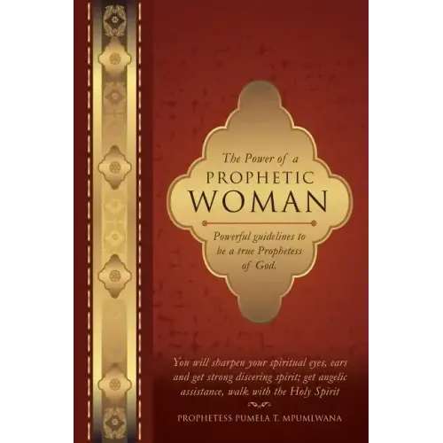 The Power of a Prophetic Woman