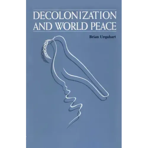 Decolonization and World Peace