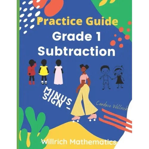 Grade 1 Subtraction: Practice Guide