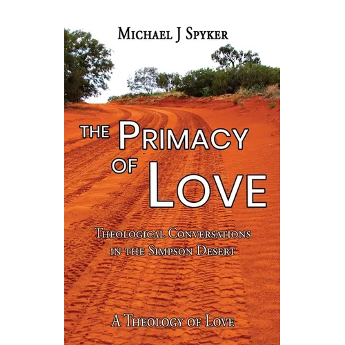Primacy of Love