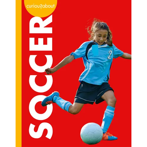 Curious about Soccer
