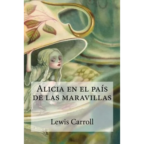 Alicia en el país de las maravillas