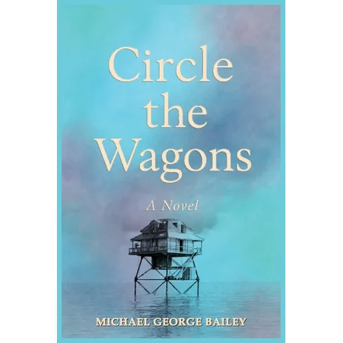 Circle the Wagons