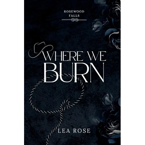 Where We Burn