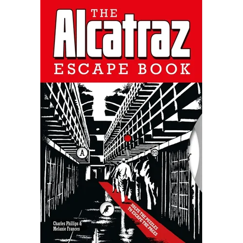 The Alcatraz Escape Book: Solve the Puzzles to Escape the Pages