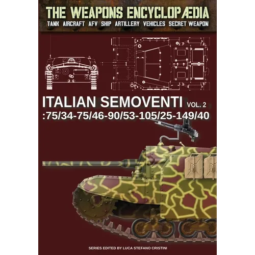 Italian Semoventi - Vol. 2: 75/34-75/46-90/53-102/25-149/40