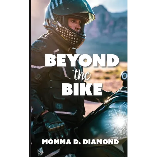 Beyond the Bike