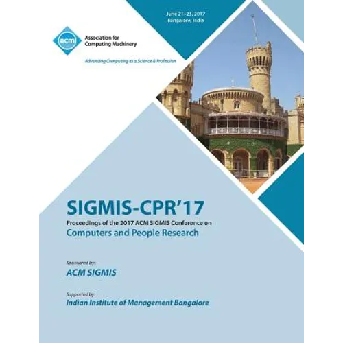 Sigmis-CPR '17: Computers and People Research Conference